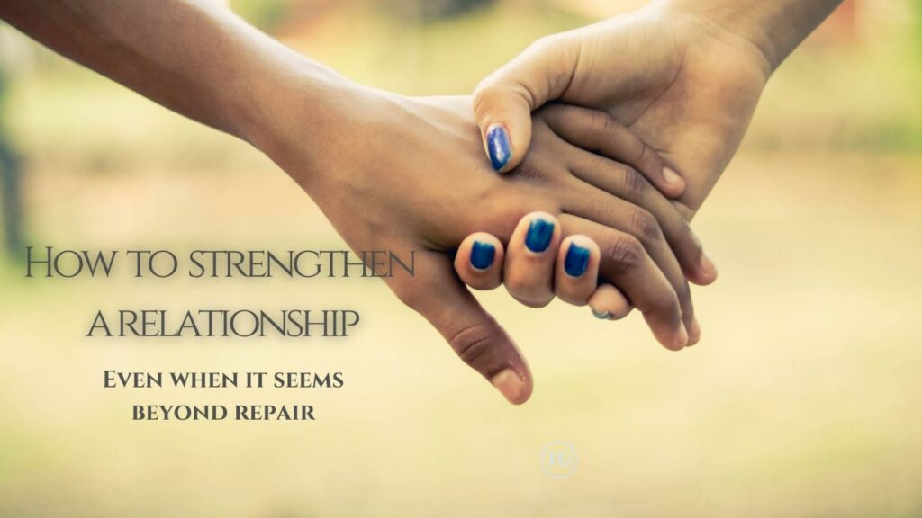 How to Strengthen a Relationship (1)