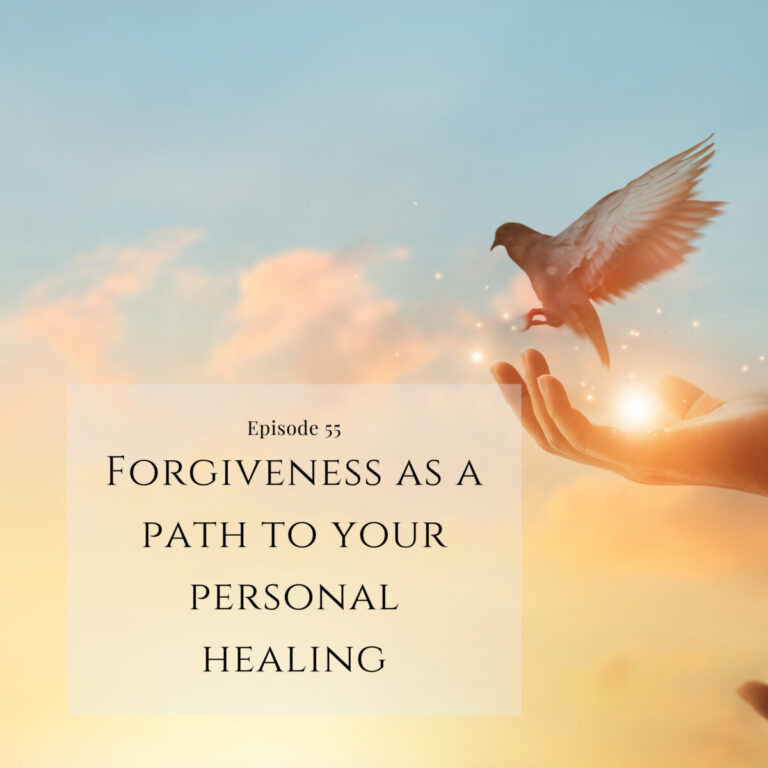 Episode 55 Forgiving