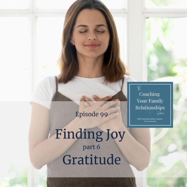 Episode 99 Finding Joy Gratitude (1)